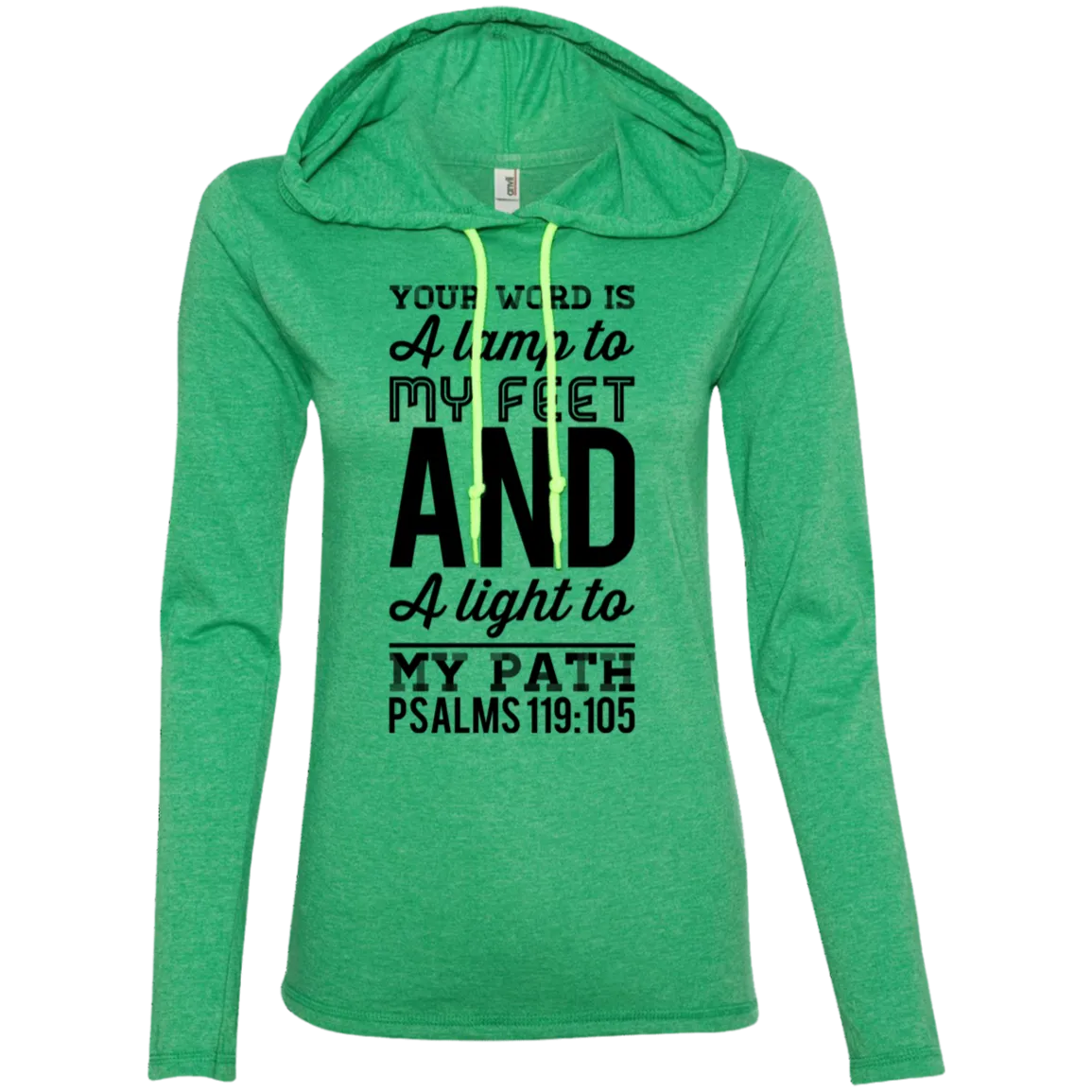 Bible Verse Ladies' Long Sleeve T-Shirt Hoodie - Your Word Is Light To My Path ~Psalm 119:105~ Design 3 (Black Font)